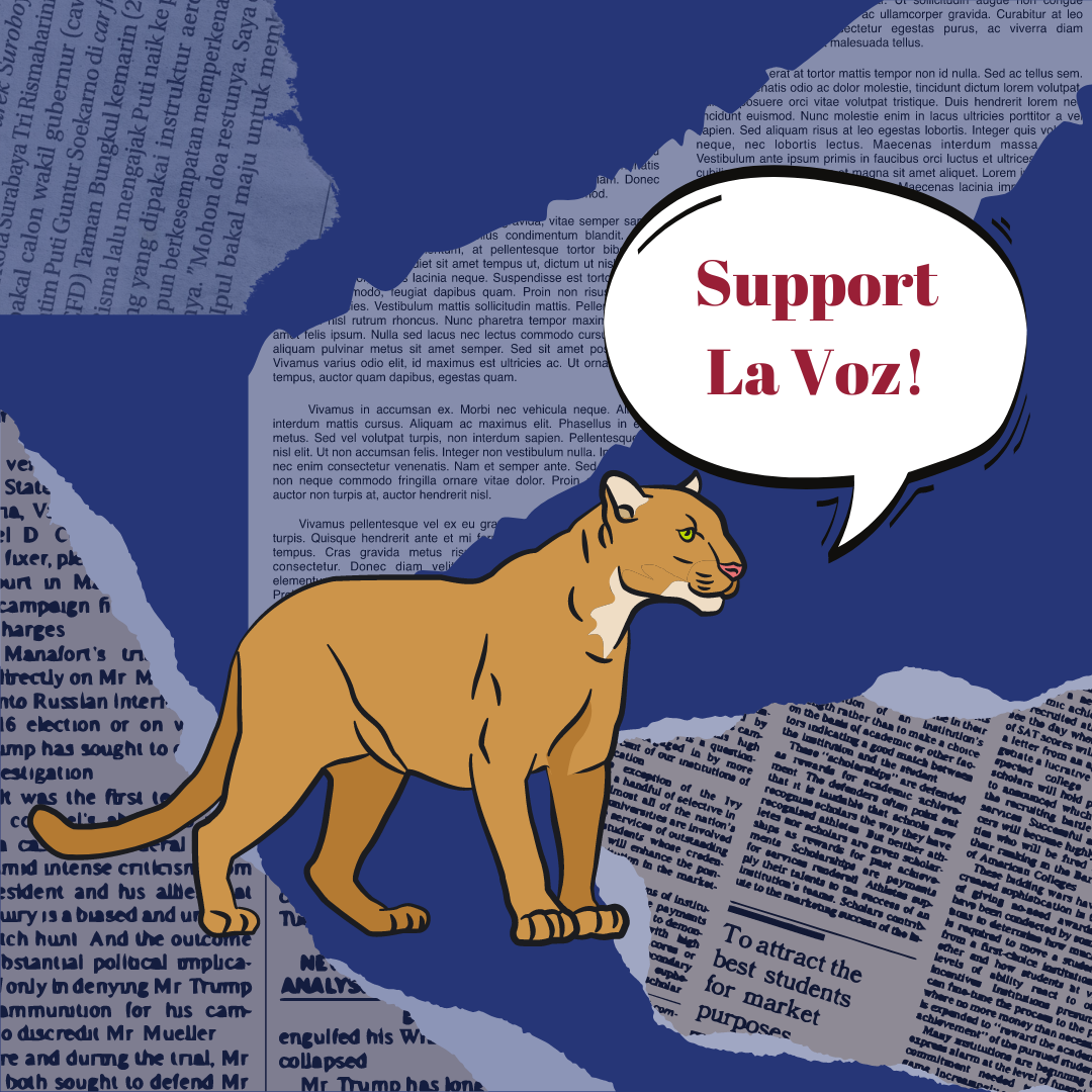 Illustration with our mascot, the Mountain Lion named Roary, saying to support La Voz with images of torn newspapers in the background to symbolize the fading print media. 